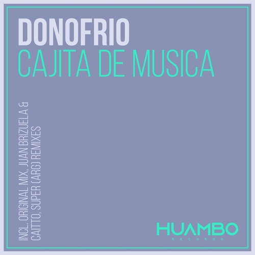 Donofrio - Cajita De Musica [HUAM589]
